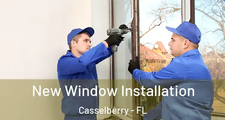 New Window Installation Casselberry - FL