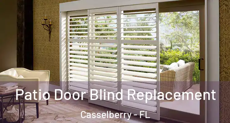 Patio Door Blind Replacement Casselberry - FL