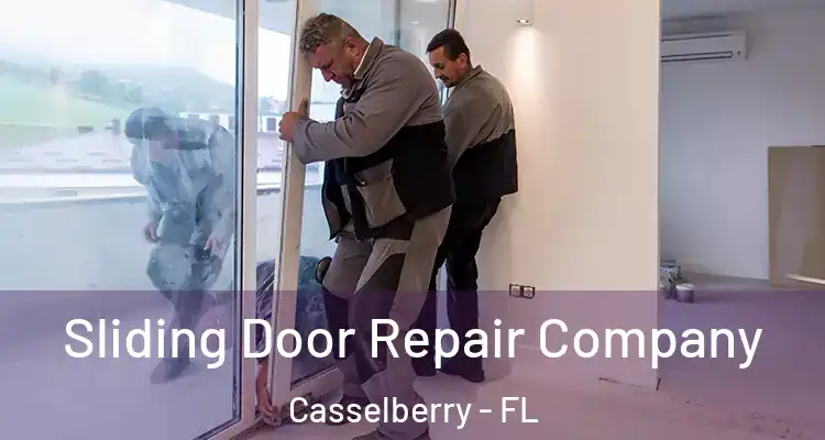 Sliding Door Repair Company Casselberry - FL